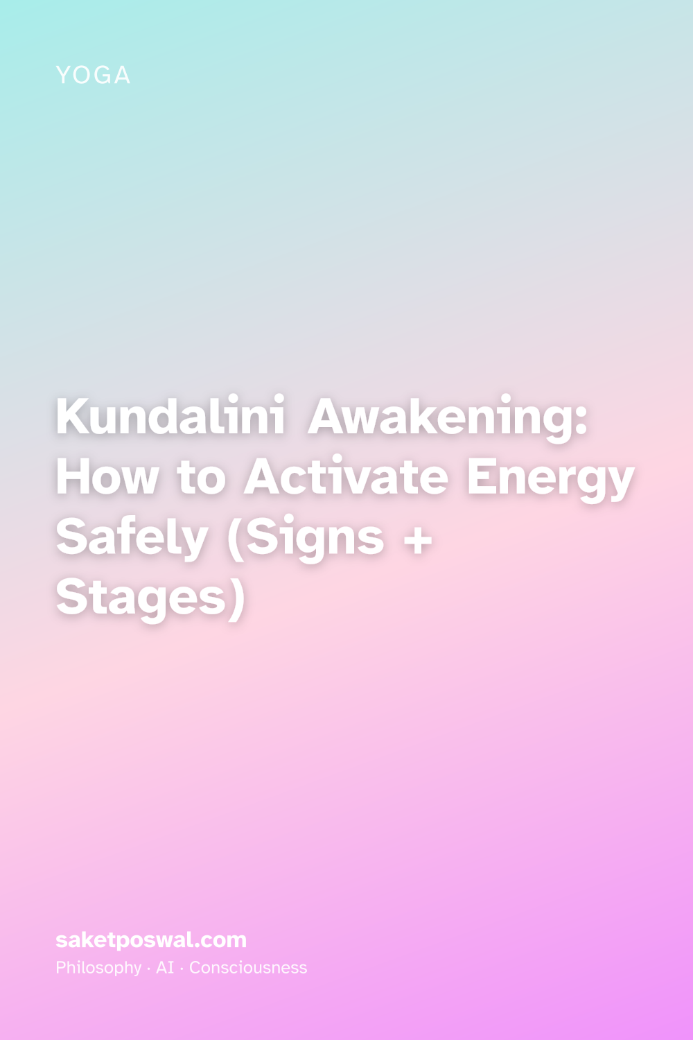 Kundalini Awakening: How to Activate Energy Safely (Signs + Stages)